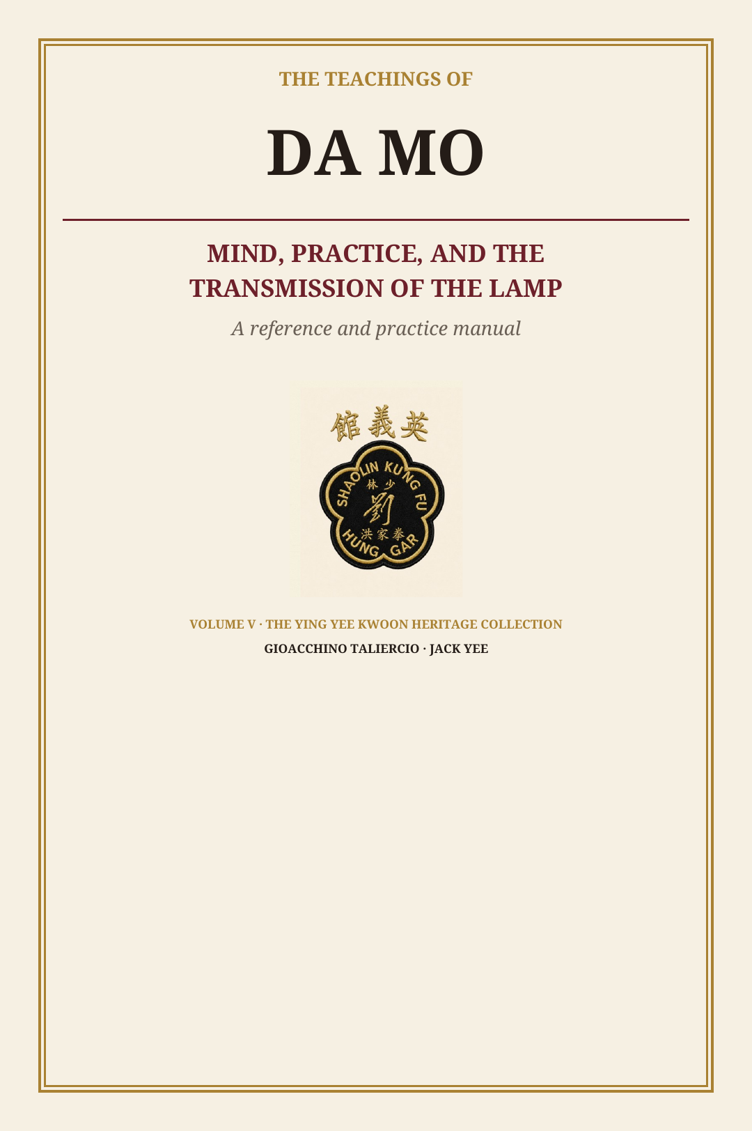 Cover of The Teachings of Da Mo: Mind, Practice, and the Transmission of the Lamp